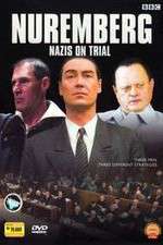 Watch Nuremberg Nazis on Trial Megashare