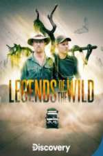 Watch Legends of the Wild Megashare