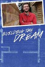 Watch Building the Dream Megashare