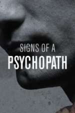 Watch Megashare Signs of a Psychopath Online
