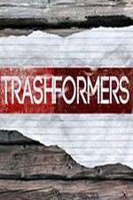 Watch Trashformers Megashare