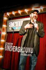 Watch Comedy Underground with Dave Attell Megashare