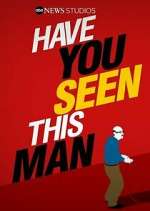 have you seen this man? tv poster
