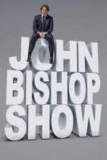 Watch The John Bishop Show Megashare