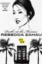 Watch Death at the Mansion: Rebecca Zahau Megashare