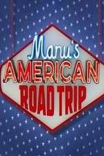 Watch Manu's American Road Trip Megashare