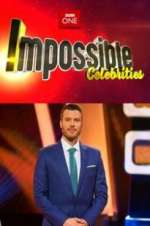Watch Impossible Celebrities Megashare
