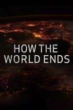 Watch How the World Ends Megashare