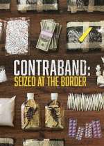 Contraband: Seized at the Border megashare