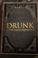 Watch Drunk History 2013 Megashare