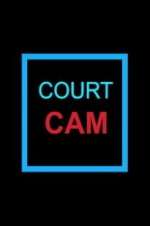 Watch Megashare Court Cam Online
