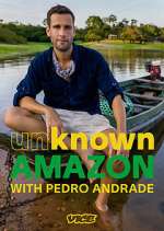 unknown amazon with pedro andrade tv poster