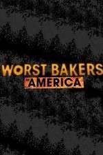 Watch Worst Bakers in America Megashare