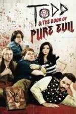 Watch Todd and the Book of Pure Evil Megashare
