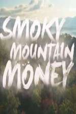 Watch Smoky Mountain Money Megashare
