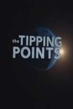 Watch The Tipping Points Megashare