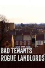Watch Bad Tenants, Rogue Landlords Megashare
