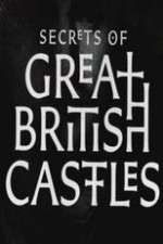 secrets of great british castles tv poster