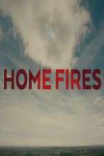 Watch Home Fires (UK) Megashare