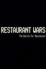 Watch Restaurant Wars The Battle For Manchester Megashare