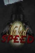 Watch Naked Speed Megashare