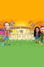 Watch Peter Crouch: Save Our Summer Megashare