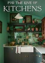 for the love of kitchens tv poster