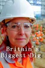 Watch Britain\'s Biggest Dig Megashare