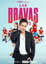 Watch Las Bravas F.C. Megashare