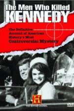 Watch The Men Who Killed Kennedy Megashare