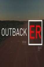Watch Outback ER Megashare