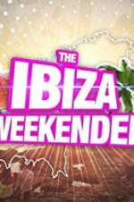 Watch Ibiza Weekender Megashare