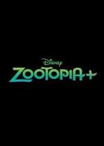 Watch Megashare Zootopia+ Online