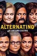 Watch Alternatino With Arturo Castro Megashare