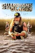 Watch Guardians of the Glades Megashare