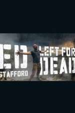 Watch Ed Stafford: Left for Dead Megashare