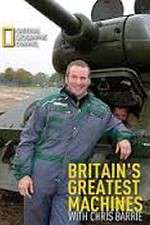 Watch Britain's Greatest Machines with Chris Barrie Megashare