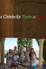 Watch A Celebrity Taste of Italy Megashare