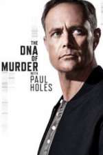 Watch The DNA of Murder with Paul Holes Megashare