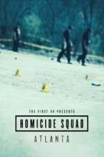 Watch The First 48 Presents: Homicide Squad Atlanta Megashare