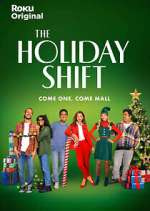 the holiday shift tv poster