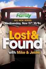 Watch Lost & Found with Mike & Jesse Megashare