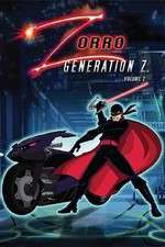 Watch Zorro: Generation Z - The Animated Series Megashare
