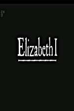 Watch Elizabeth I Megashare