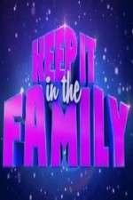 Watch Keep It in the Family Megashare