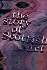 Watch The Story of Scottish Art Megashare