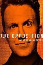 Watch The Opposition with Jordan Klepper Megashare