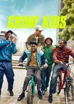 Watch Megashare Grime Kids Online