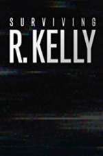 Watch Surviving R. Kelly Megashare