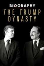 Watch Biography: The Trump Dynasty Megashare